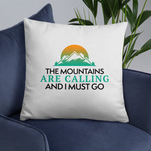 Load image into Gallery viewer, The Mountains Are Calling Basic Pillow