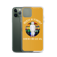 Load image into Gallery viewer, Believe in Yourself iPhone Case