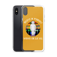 Load image into Gallery viewer, Believe in Yourself iPhone Case