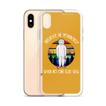 Load image into Gallery viewer, Believe in Yourself iPhone Case