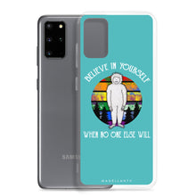 Load image into Gallery viewer, Believe in Yourself Samsung Case