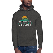 Load image into Gallery viewer, The Mountains Are Calling Unisex Hoodie