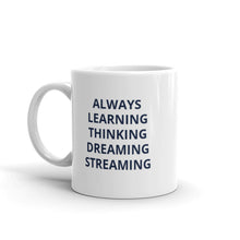 Load image into Gallery viewer, "Always Learning" Mug