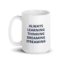 Load image into Gallery viewer, "Always Learning" Mug