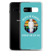Load image into Gallery viewer, Believe in Yourself Samsung Case
