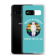 Load image into Gallery viewer, Believe in Yourself Samsung Case
